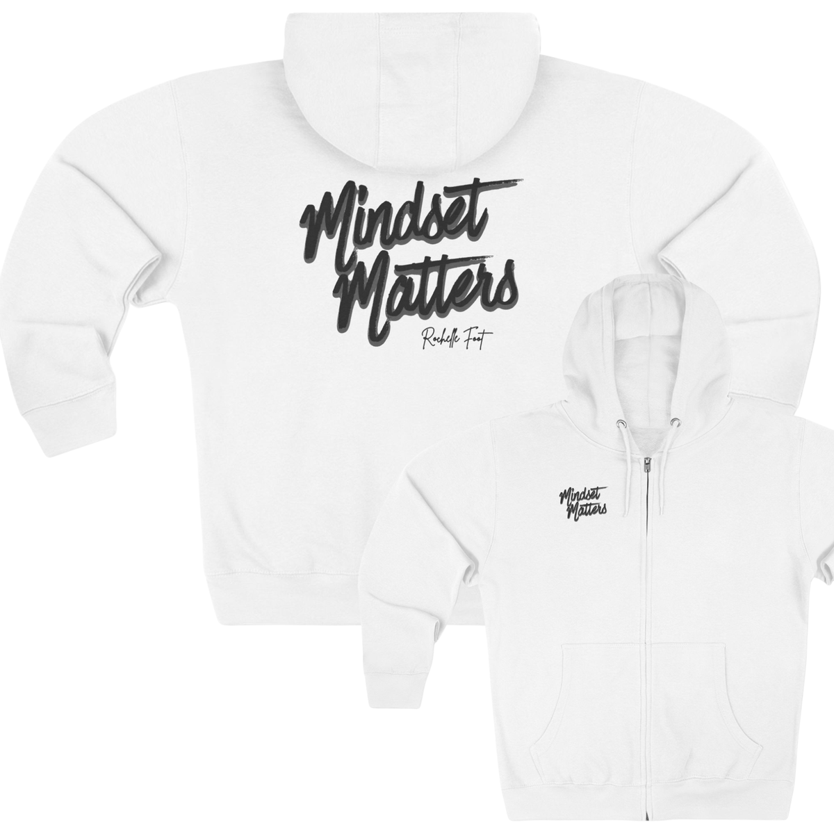 Mindset Matters Zip Up Hoodie