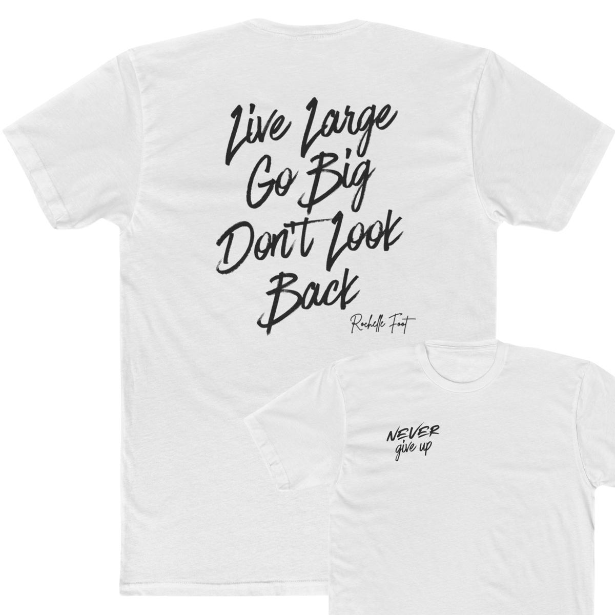 Never Give Up T-Shirt