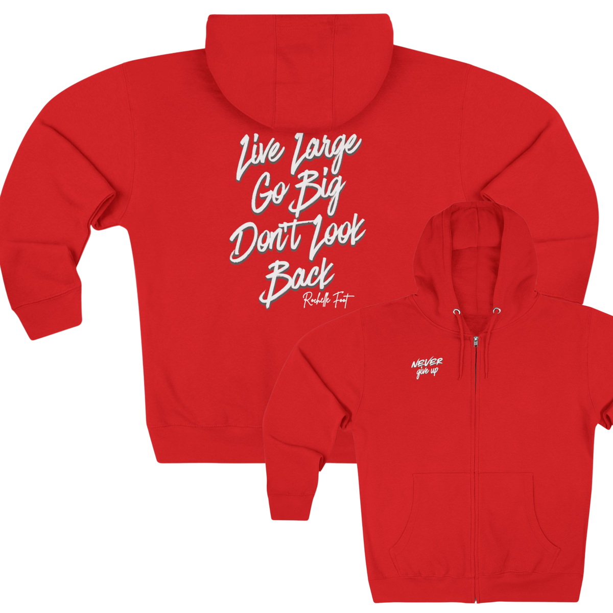 Never Give Up Zip Up Hoodie